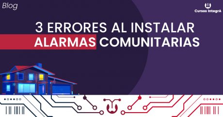 3-Errores-al-instalar-una-alarma-comunitaria-cursos-integra-fb