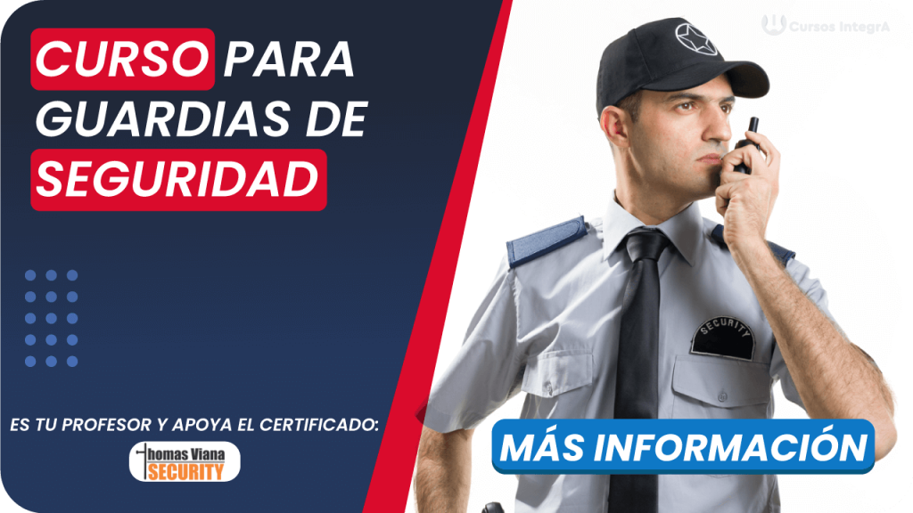 Curso Para Guardias De Seguridad Certifícate Online 