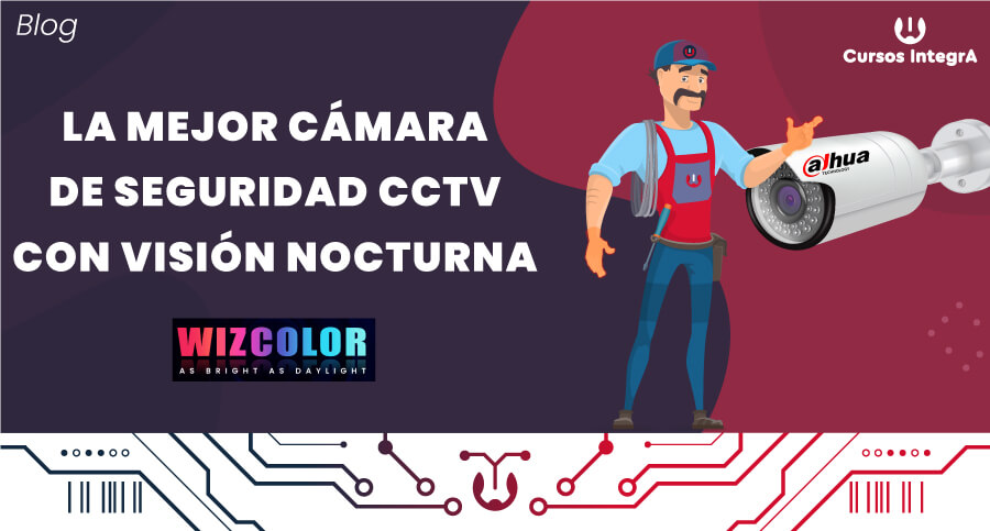 La-mejor-cámara-de-seguridad-con-visión-nocturna-WizColor-cursos-integra