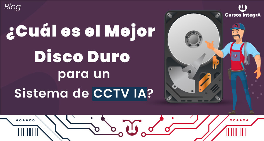 ¿Cuál-es-el-Mejor-Disco-Duro-para-un-Sistema-de-Cámaras-de-Seguridad-